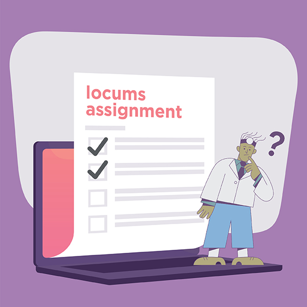 How to prepare for a locums assignment