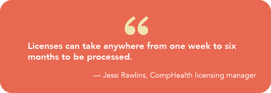 Quote from Jessi Rawlins - how long it takes for a license to get processed