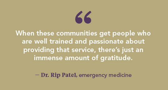 Graphic with quote from Dr. Rip Patel about rural communities being grateful for trained providers