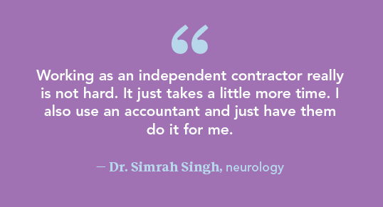 Graphic with quote from Dr. Simrah Singh about working as an independent contractor