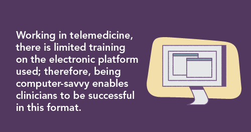 graphic explaining that locum NPs are computer savvy, making them more skilled in telemedicine