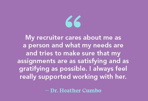 Quote by psychiatrist Dr Cumbo on the her relationship with her locums recruiter