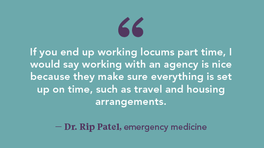 Graphic with quote from Dr. Rip Patel about the ease of working with an agency for part-time locum tenens